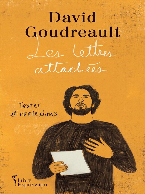 Title details for Les Lettres attachées by David Goudreault - Available